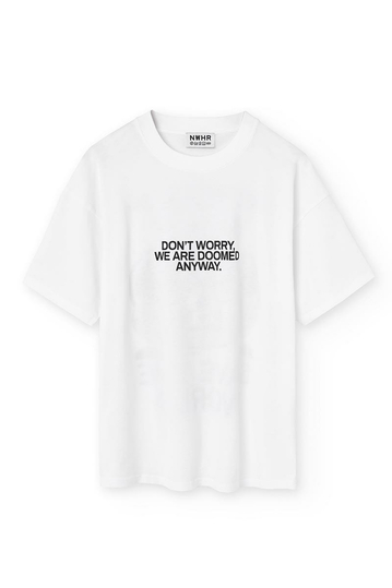 NWHR Organic Cotton T-Shirt You Won't Save The World