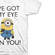 Minions - I Got My Eye On You T-Shirt White