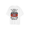 NWHR Organic Cotton T-Shirt You Won't Save The World